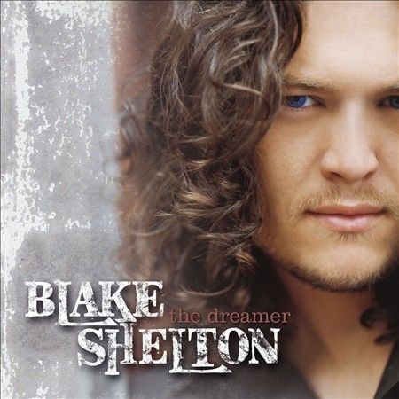 Blake Shelton, "The Dreamer"